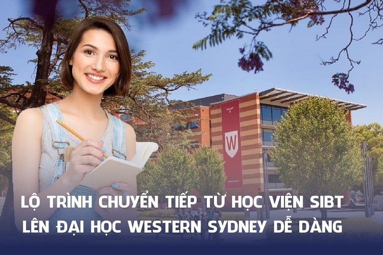Du học Úc chuyển tiếp từ học viện SIBT lên đại học Western Sydney